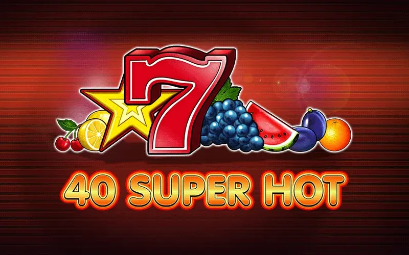 Feel the heat with 40 Super Hot at Seven Casino.