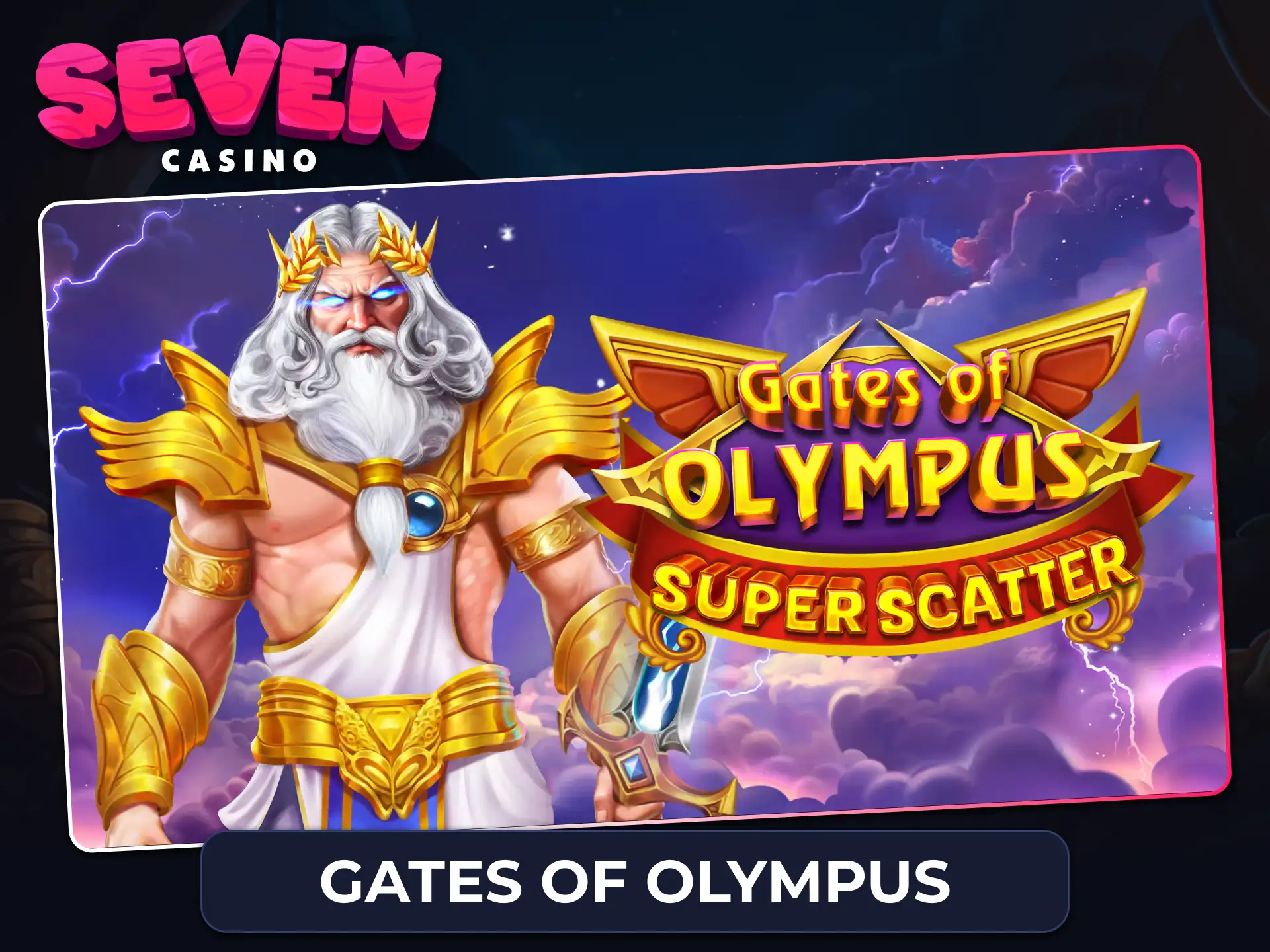 Experience epic wins with the Gates of Olympus Super Scatter slot at Seven Casino.