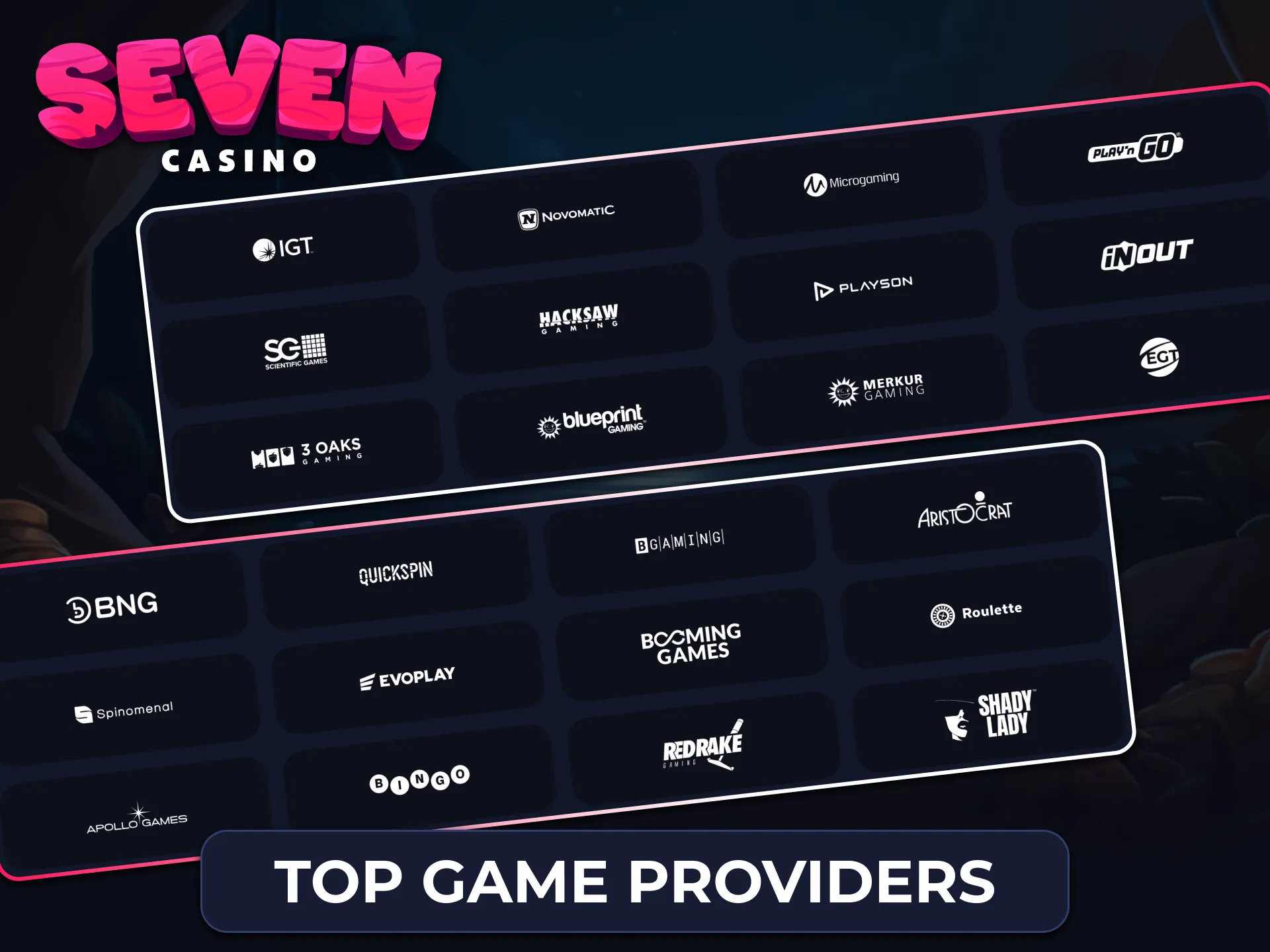 Wide range of games from top providers at Seven Casino UK: Yggdrasil, Pragmatic Play, Microgaming, Blueprint, and more.